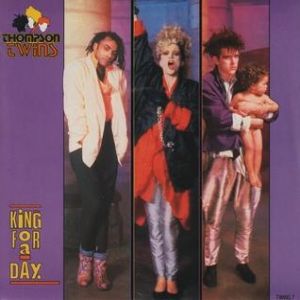 Album Thompson Twins - King for a Day