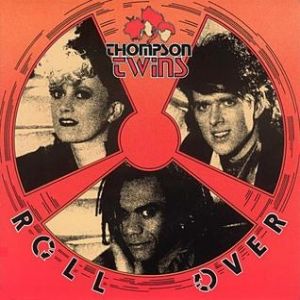 Album Thompson Twins - Roll Over
