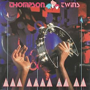 Album Thompson Twins - You Take Me Up
