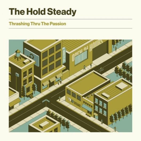 Album The Hold Steady - Thrashing Thru the Passion