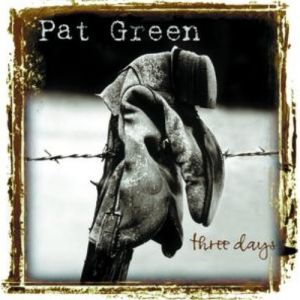 Album Pat Green - Three Days
