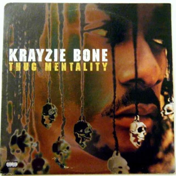 Album Krayzie Bone - Thug Mentality