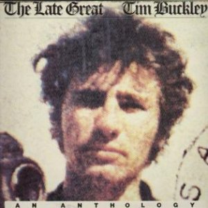 Album Tim Buckley - The Late Great Tim Buckley