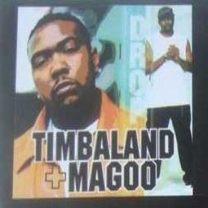 Album Timbaland & Magoo - Drop
