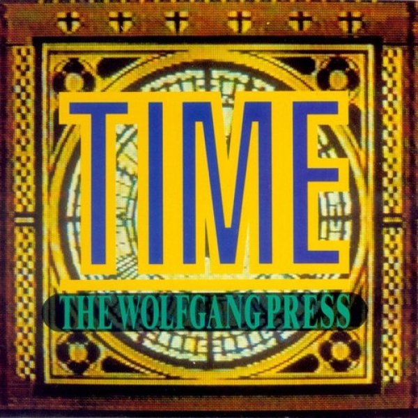 Album The Wolfgang Press - Time
