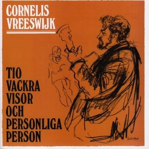 Album Cornelis Vreeswijk - Tio vackra visor och Personliga Person