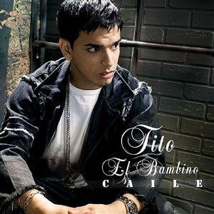 Album Tito El Bambino - Caile