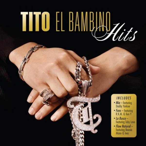 Tito El Bambino Hits, 2010
