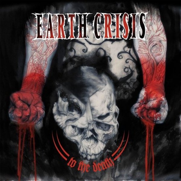 Album Earth Crisis - To the Death
