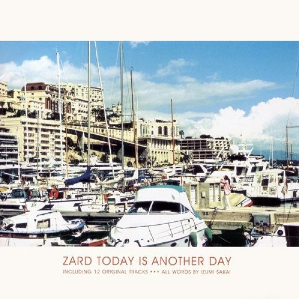 ZARD Today Is Another Day, 1996