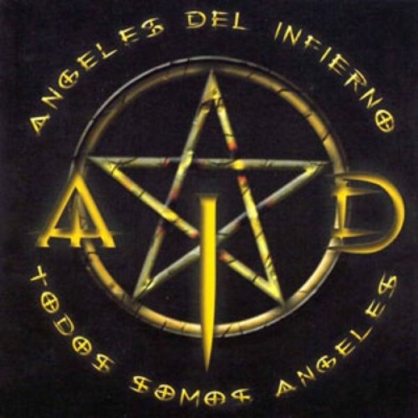 Album Angeles del Infierno - Todos somos Ángeles
