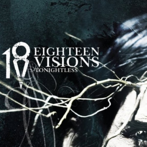 Album Tonightless - Eighteen Visions