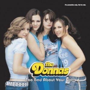 Album The Donnas - Too Bad About Your Girl