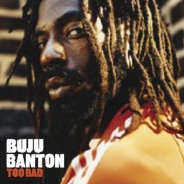 Album Buju Banton - Too Bad