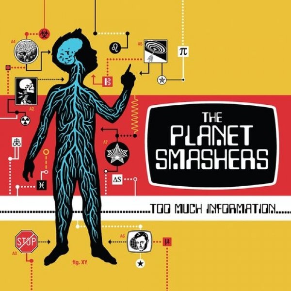 Album The Planet Smashers - Too Much Information