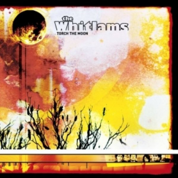 Album The Whitlams - Torch the Moon