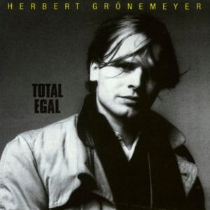 Album Herbert Grönemeyer - Total Egal