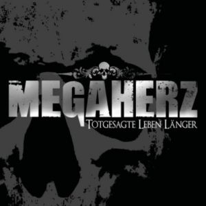 Album Megaherz -  Totgesagte Leben Länger