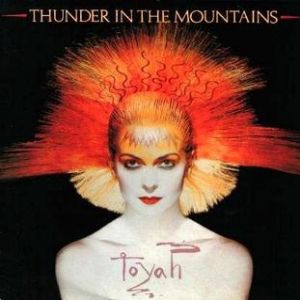 Album Toyah - Thunder in the Mountains