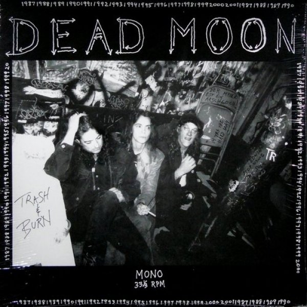 Album Dead Moon - Trash & Burn