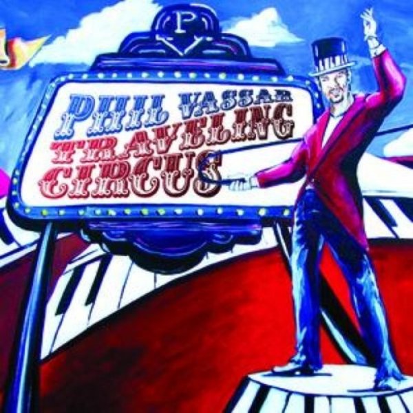Album Phil Vassar - Traveling Circus