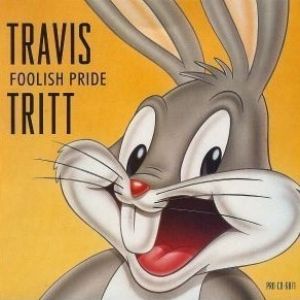 Album Travis Tritt - Foolish Pride
