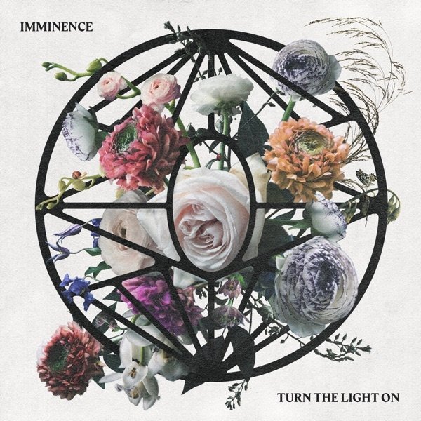 Album Imminence -  Turn the Light On