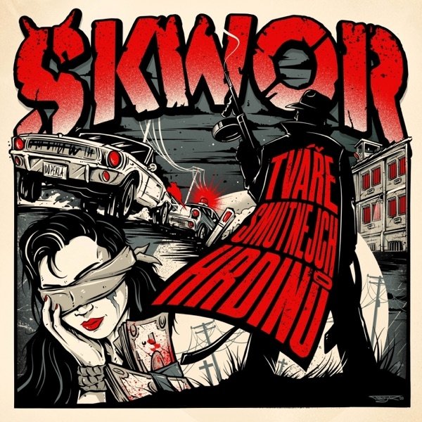 Album Škwor - Tváře smutnejch hrdinů