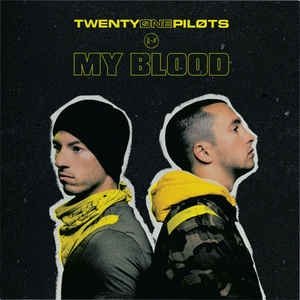 Album Twenty One Pilots - My Blood