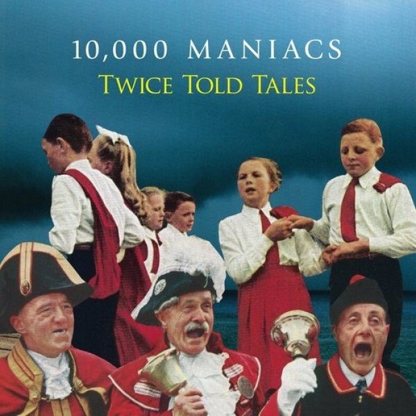 Album Twice Told Tales - 10,000 Maniacs
