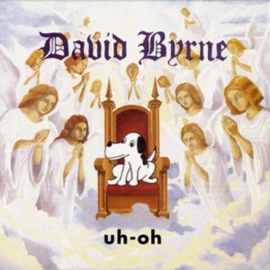Album David Byrne - Uh-Oh