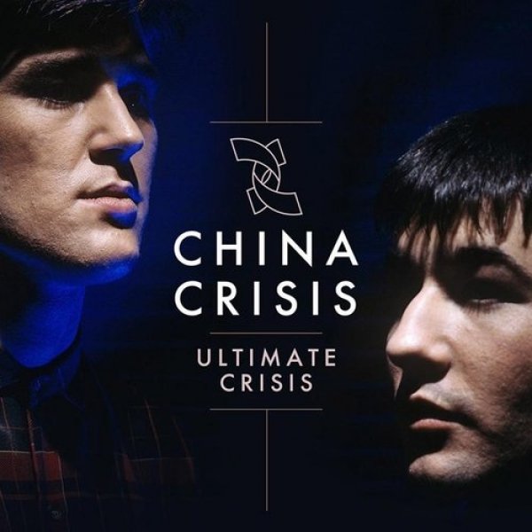 Album China Crisis - Ultimate Crisis