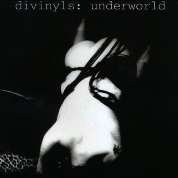 Album Divinyls - Underworld