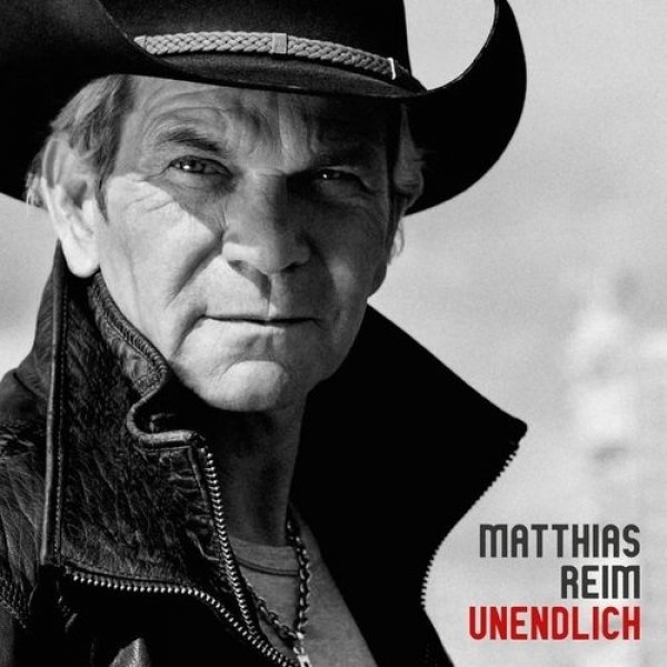 Album Matthias Reim - Unendlich