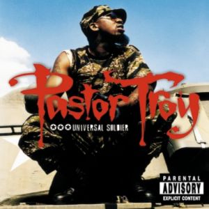Album Pastor Troy - Universal Soldier