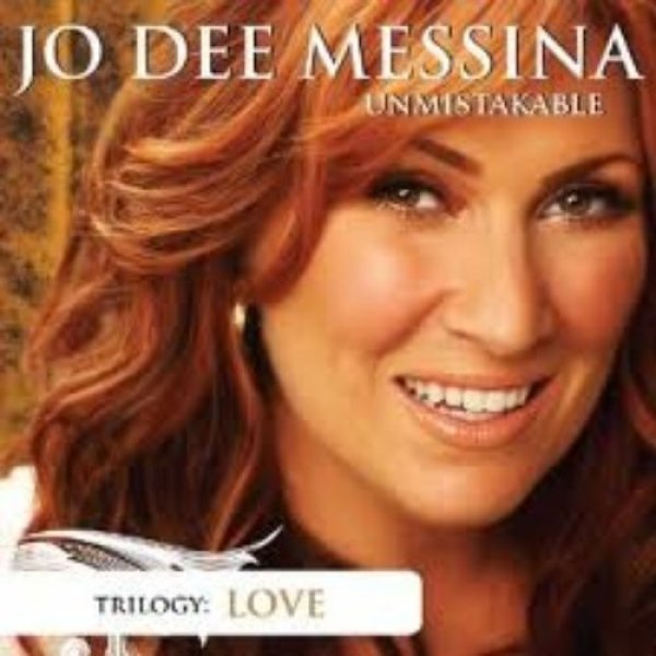 Album Jo Dee Messina - Unmistakable Love