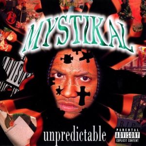 Album Mystikal - Unpredictable