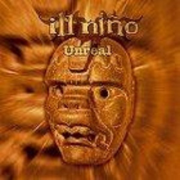 Album Ill Niño - Unreal