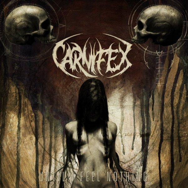 Album Carnifex - Until I Feel Nothing