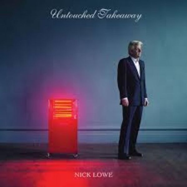 Album Nick Lowe - Untouched Takeaway