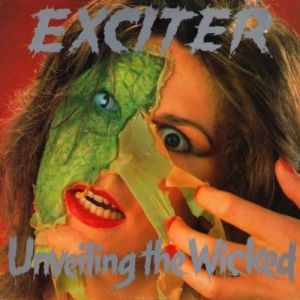Album Exciter - Unveiling the Wicked