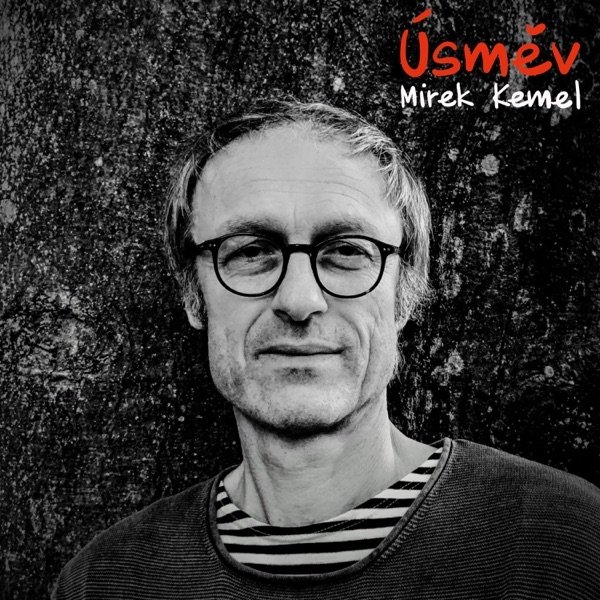 Album Mirek Kemel - Úsměv
