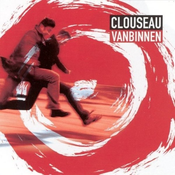 Album Clouseau - Vanbinnen