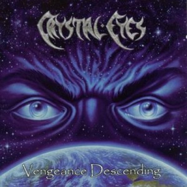 Album Crystal Eyes - Vengeance Descending