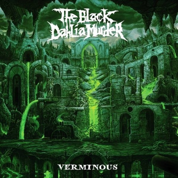 Album The Black Dahlia Murder - Verminous