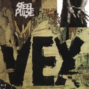 Album Steel Pulse - Vex