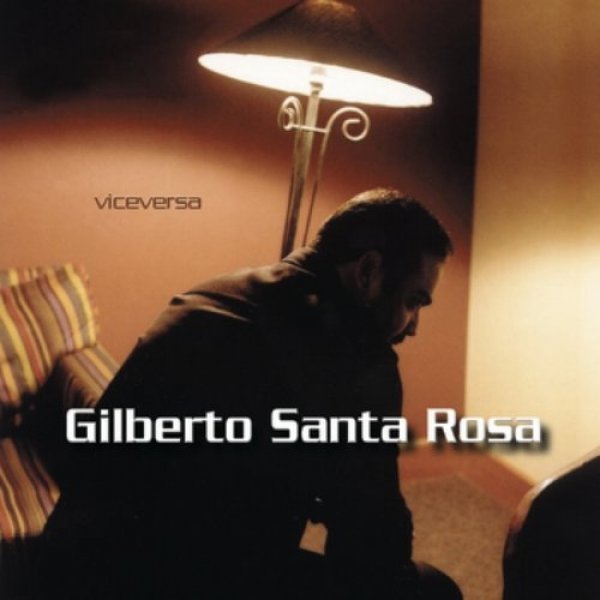 Album Gilberto Santa Rosa - Viceversa