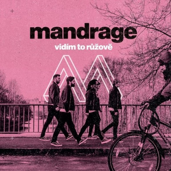 Album Vidím to růžově - Mandrage