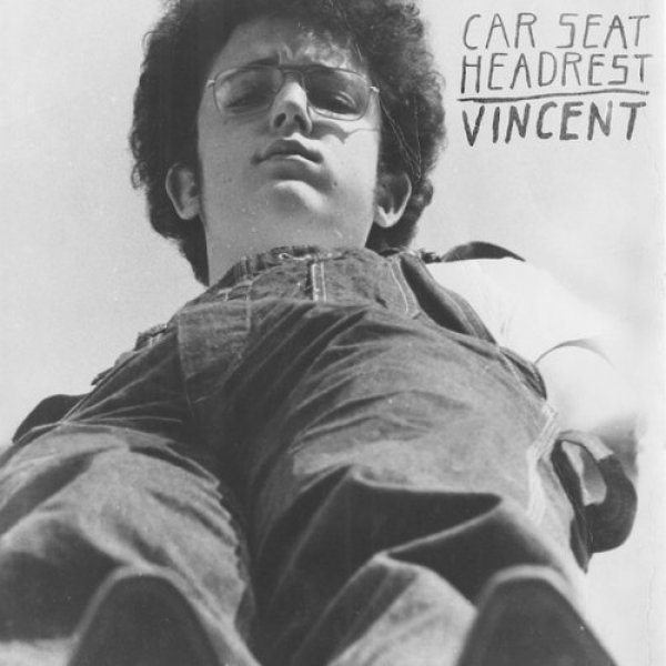 Album Car Seat Headrest - Vincent