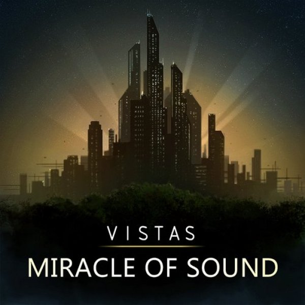 Album Miracle Of Sound - Vistas